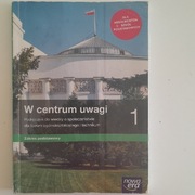 W centrum uwagi 1 Podręcznik Zakres podstawowy Arkadiusz Janicki, 