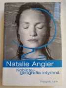 Kobieta. Geografia intymna - Natalie Angier Świętowanie kobiecego ciała