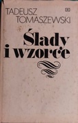 Tadeusz TOMASZEWSKI, Ślady i wzorce