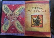 Don Miguel Ruiz ŚCIEŻKA MIŁOŚCI & SCIEŻKA WOLNOŚCI,wydanie 2008r.