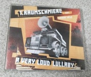 T.Raumschmiere - A Very Loud Lullaby (2005) CD