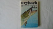 O rybach dla wędkarzy - Czesław Grudniewski