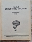 Hasło Ogrodniczo-Rolnicze, rocznik XV, 1958r, nr 1-12 (12 szt.)