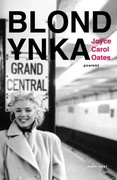 "Blondynka" Joyce Carol Oates