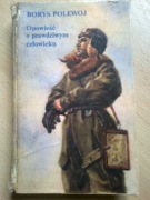 Opowieść o prawdziwym człowieku Polewoj Borys