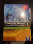 Informatyka na czasie 1 liceum i technikum