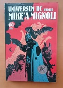 komiks Uniwersum DC według Mike'a Mignoli DC Deluxe