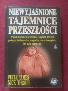 Niewyjaśnione tajemnice przeszłości Peter James Nick Thorpe 