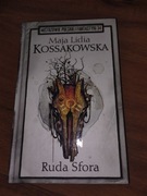 Ruda Sfora - Maja Lidia Kossakowska 