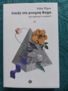 Kiedy nie pragnę Boga John Piper