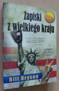 Zapiski z wielkiego kraju – Bill Bryson 