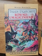 Terry Pratchett - Wielka Kolekcja Świat Dysku - Równoumagicznienie