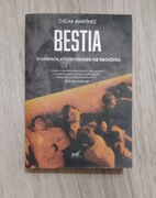 Bestia - Óscar Martínez