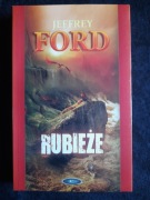 Rubieże - Jeffrey Ford