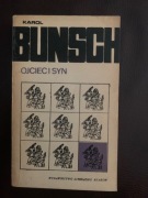 karol Bunsch Ojciec i syn
