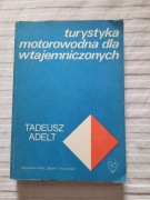 Turystyka motorowodna dla wtajemniczonych