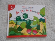 Małgorzata Strzałkowska A jak anakonda