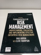Fundamentals of Risk Management - Paul Hopkin, Clive Thompson