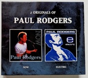 PAUL RODGERS( FAMILY/BAD COMPANY)"Now"+"Electric" 2 CD z 2005 r