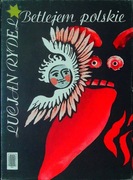 BETLEJEM POLSKIE LUCJAN RYDEL