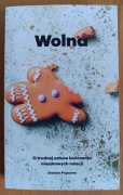Damian Poprawa "Wolna. O trudnej sztuce kończenia niezdrowych relacji"