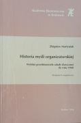 Historia myśli organizatorskiej - Zbigniew Martyniak