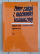 Władysław Siuta - Zbiór zadań z mechaniki technicznej 
