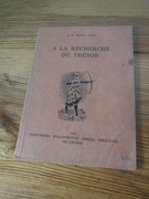 A La Recherche Du Tresor J.H. Rosny Aine 1937 lektura francuska ZOBACZ 