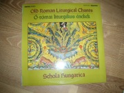 Old Roman Liturgical Chants-Schola Hungarica.  ..NM