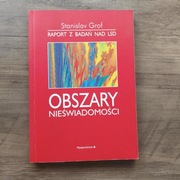 Grof - Obszary nieświadomości, raport z badań nad LSD