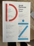 Jacek Santorski Dobre życie