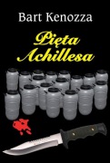 Bart Kenozza Pięta Achillesa