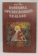 Historia opuszczonego szałasu - Grey Owl