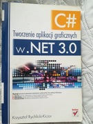 Tworzenie aplikacji graficznych w. Net 3.0 C# 