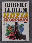 iluzja skorpiona tom 2 Robert Ludlum