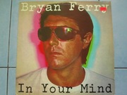 Bryan Ferry - In Your Mind winyl