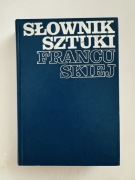 Słownik Sztuki Francuskiej - Andrzej Dulewicz Francja