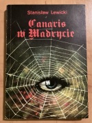Canaris w Madrycie Stanisław Lewicki