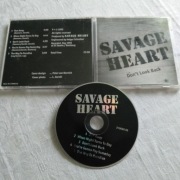 SAVAGE HEART - DON'T LOOCK BACK CD 1995 ROKO