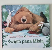 Święta pana Misia – Karma Wilson | książka dla dzieci | bdb | świąteczna