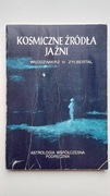 Włodzimierz H. Zylbertal - Kosmiczne źródła jaźni