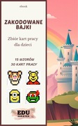 ZAKODOWANE BAJKI - Karty pracy dla dzieci PDF