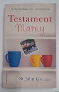 Testament mamy St John Greene rak choroba śmierć