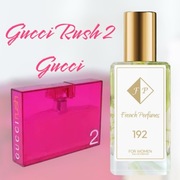Gucci Rush 2 Francuskie perfumy 192