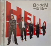 Golden Life – Hello, Hello CD 2008