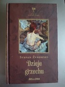 Stefan Żeromski - Dzieje grzechu