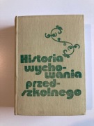 HISTORIA WYCHOWANIA PRZEDSZKOLNEGO WANDA BOBROWSKA - NOWAK