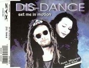 Dis - Dance Feat. Miyagè And Raz - Set Me In Motion 