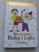 Nowe przygody Bolka i Lolka, urodziny 