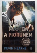 Między Młotem a Piorunem Kevin Hearne